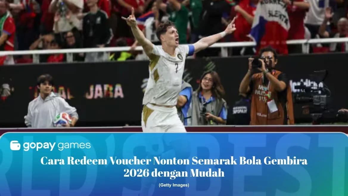 Cara Redeem Voucher Nonton Semarak Bola Gembira 2026 dengan Mudah